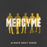 MercyME - Better Days Coming
