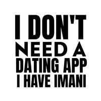 Little Jackie - I Don't Need a Dating App I Have Imani (Explicit)