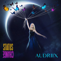 Audriix - Status Change