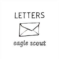 Eagle Scout - Letters