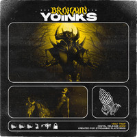 Brohaun - YOINKS
