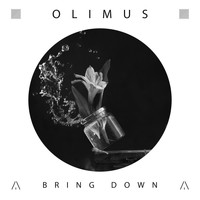 Olimus - Bring Down