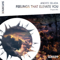 Andres Selada - Feelings That Elevate You