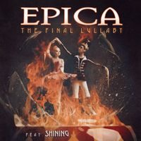 Epica - The Final Lullaby (feat. Shining)