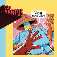 Los Santos - Vaya Con Dios