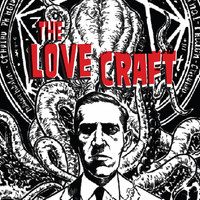The Love Craft - The Love Craft