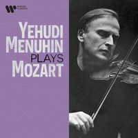 Yehudi Menuhin - Yehudi Menuhin Plays Mozart