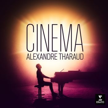 Alexandre Tharaud - Cinema - Concertino (From "Summer of ‘42")