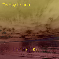 Terdsy Lourio - Loading K. 1