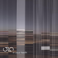 SLO - In Your Teeth