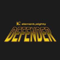 Element Eighty - Defender (Explicit)