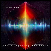 James Keyes - New Frequency Response