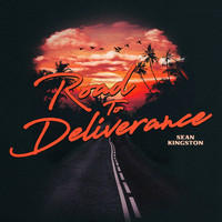 Sean Kingston - Road To Deliverance (Explicit)