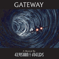 Elysian Fields - Gateway (Explicit)