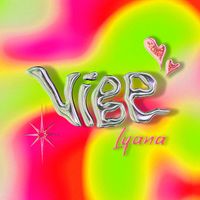 LYANA - Vibe