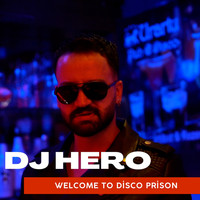DJ Hero - Welcome To Disco Prison