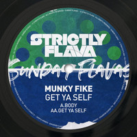 Munky Fike - Sunday Flavas, Vol. 2: Get Ya Self