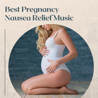Best Pregnancy Yoga Music - Best Pregnancy Nausea Relief Music