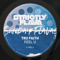 Tru Faith - Feel U