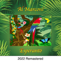 Al Marconi - Esperanto (2022 Remastered)