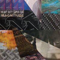 Heavy Duty Super Ego - The Magnitude