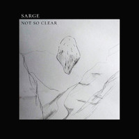 SARGE (PT) - Not so Clear