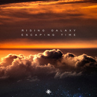 Rising Galaxy - Escaping Time