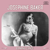 Joséphine Baker - Josephine Baker's Banana Dance