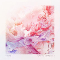 Ykwo - Future Memories