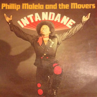 Phillip Malela And The Movers - Intandane