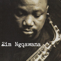 Zim Ngqawana - Zimology