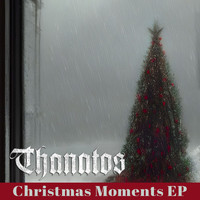 Thanatos - Christmas Moments EP