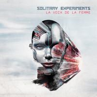 Solitary Experiments - Bonus: La Voix De La Femme