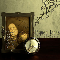 Piqued Jacks - Aerial Roots