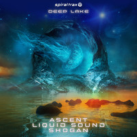 Ascent, Liquid Sound, Shogan - Deep Lake