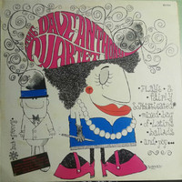 The Dave Anthony Quartet - Plays a Fairly Sophisticated but Groovy Mixed Bag of Latin's Ballads and Pop (For You)
