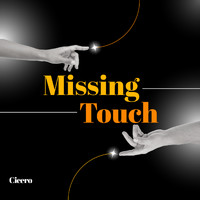 Cicero - Missing Touch