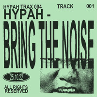 Hypah - Bring The Noise
