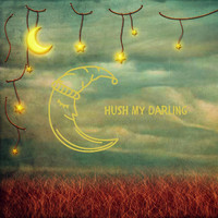 Vera Oppenheim - Hush My Darling