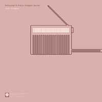 Josh Hodges - Polyvinyl 4-Track Singles Series, Vol. 1
