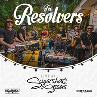 The Resolvers - The Resolvers (Live at Sugarshack Sessions)