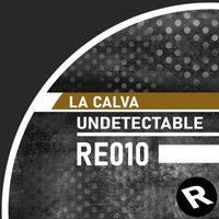 La Calva - Undetectable
