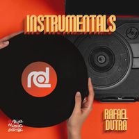 Rafael Dutra - Instrumentals, Vol.1