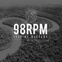 9 8 r p m - Cult of Masters