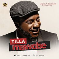 Tilla - Mawobe