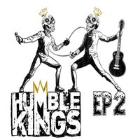 Humble Kings - Ep2