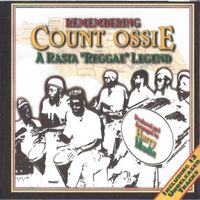 Count Ossie - Remembering Count Ossie (A Rasta Reggae Legend)