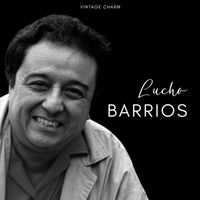 Lucho Barrios - Lucho Barrios (Vintage Charm)