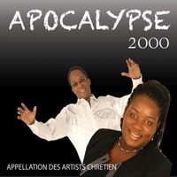 Apocalypse 2000 - Appellation Des Artists Chretien