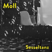 Moll - Sesseltanz